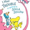 https://geeekyme.net/product/i-had-trouble-in-getting-to-solla-sollew-hardcover-august-12-1965/
