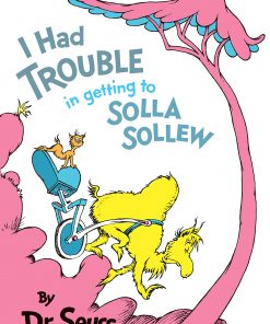 https://geeekyme.net/product/i-had-trouble-in-getting-to-solla-sollew-hardcover-august-12-1965/